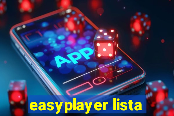 easyplayer lista